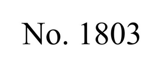 NO. 1803