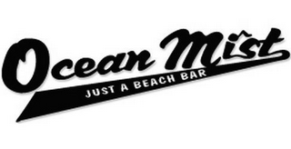 OCEAN MIST JUST A BEACH BAR