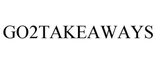 GO2TAKEAWAYS