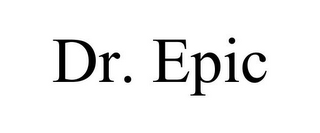 DR. EPIC