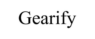 GEARIFY