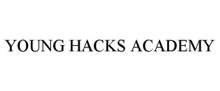 YOUNG HACKS ACADEMY