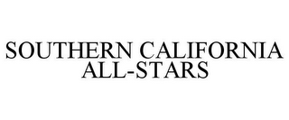 SOUTHERN CALIFORNIA ALL-STARS