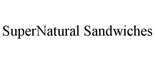 SUPERNATURAL SANDWICHES