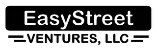 EASYSTREET VENTURES, LLC