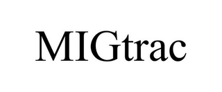 MIGTRAC