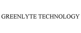 GREENLYTE TECHNOLOGY