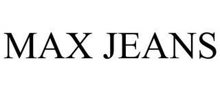 MAX JEANS