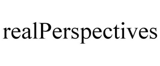 REALPERSPECTIVES