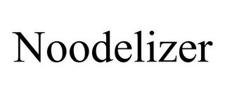 NOODELIZER