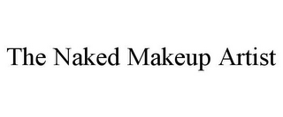 THE NAKED MAKEUP ARTIST