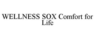 WELLNESS SOX COMFORT FOR LIFE