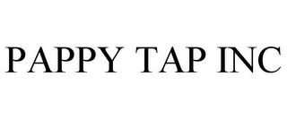 PAPPY TAP INC