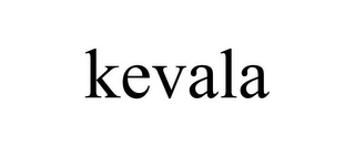 KEVALA
