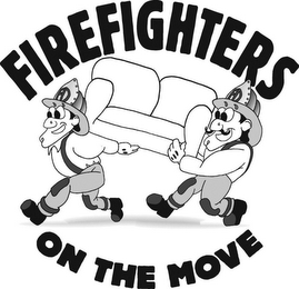 FIREFIGHTERS ON THE MOVE FD FD