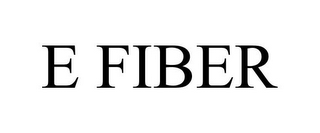 E FIBER