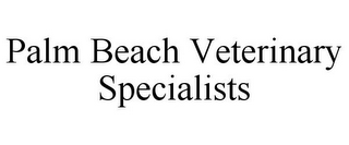 PALM BEACH VETERINARY SPECIALISTS