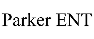 PARKER ENT