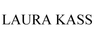 LAURA KASS