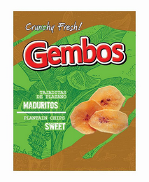 CRUNCHY FRESH ! GEMBOS TAJADITAS DE PLATANO MADURITOS / PLANTAIN CHIPS SWEET