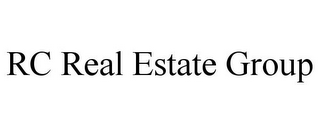 RC REAL ESTATE GROUP