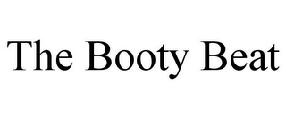 THE BOOTY BEAT
