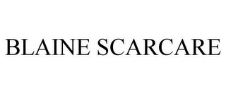 BLAINE SCARCARE