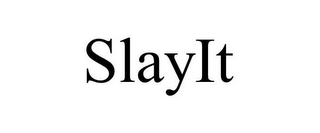 SLAYIT