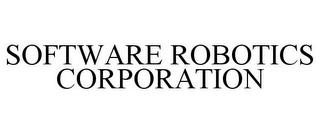 SOFTWARE ROBOTICS CORPORATION