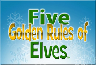 FIVE GOLDEN RULES OF ELVES