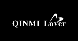 QINMI LOVER