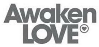 AWAKEN LOVE