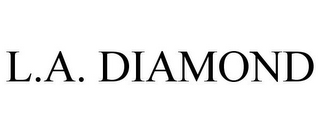 L.A. DIAMOND