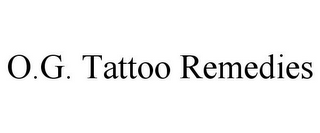 O.G. TATTOO REMEDIES