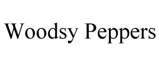 WOODSY PEPPERS