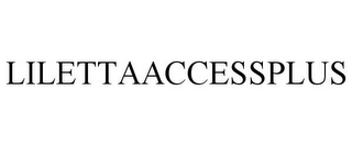 LILETTAACCESSPLUS