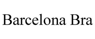 BARCELONA BRA