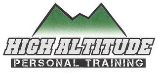 HIGH ALTITUDE PERSONAL TRAINING