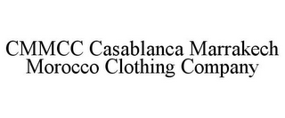 CMMCC CASABLANCA MARRAKECH MOROCCO CLOTHING COMPANY