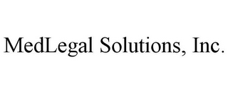 MEDLEGAL SOLUTIONS, INC.