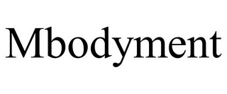 MBODYMENT