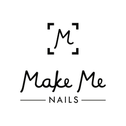 M MAKE ME NAILS