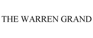 THE WARREN GRAND