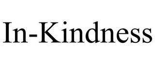 IN-KINDNESS