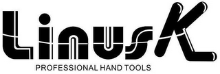 LINUSK PROFESSIONAL HAND TOOLS