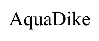AQUADIKE