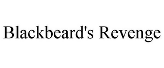 BLACKBEARD'S REVENGE