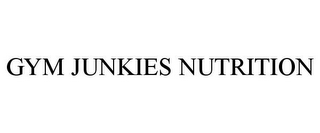 GYM JUNKIES NUTRITION