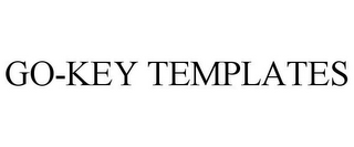 GO-KEY TEMPLATES