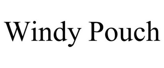 WINDY POUCH